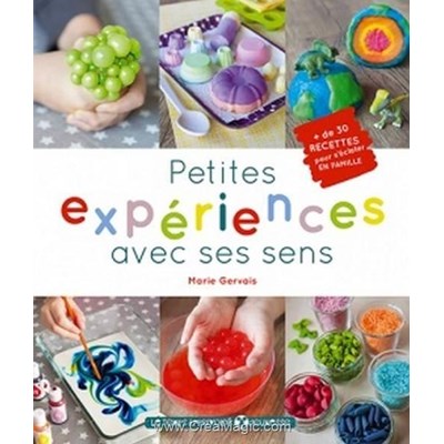 Livre - Petites experiences avec ses sens... - Librairie Créative