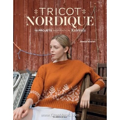 Livre Tricot nordique - 18 projets inspiration kalevala - Librairie Créative