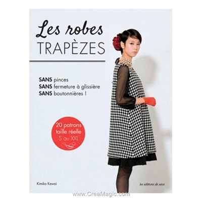 Livre - Les robes trapezes - Librairie Créative
